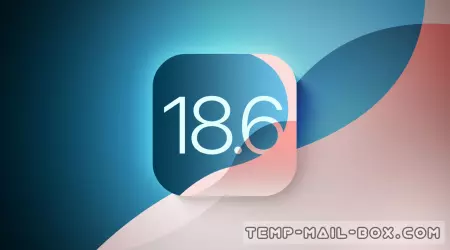 Що нового в iOS 18.6: головні зміни